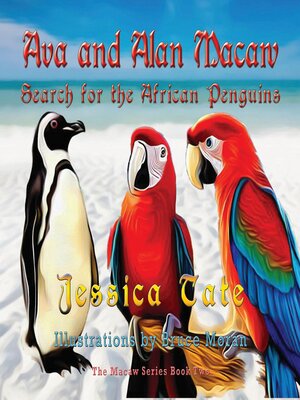 cover image of Ava and Alan Macaw Search for African Penguins